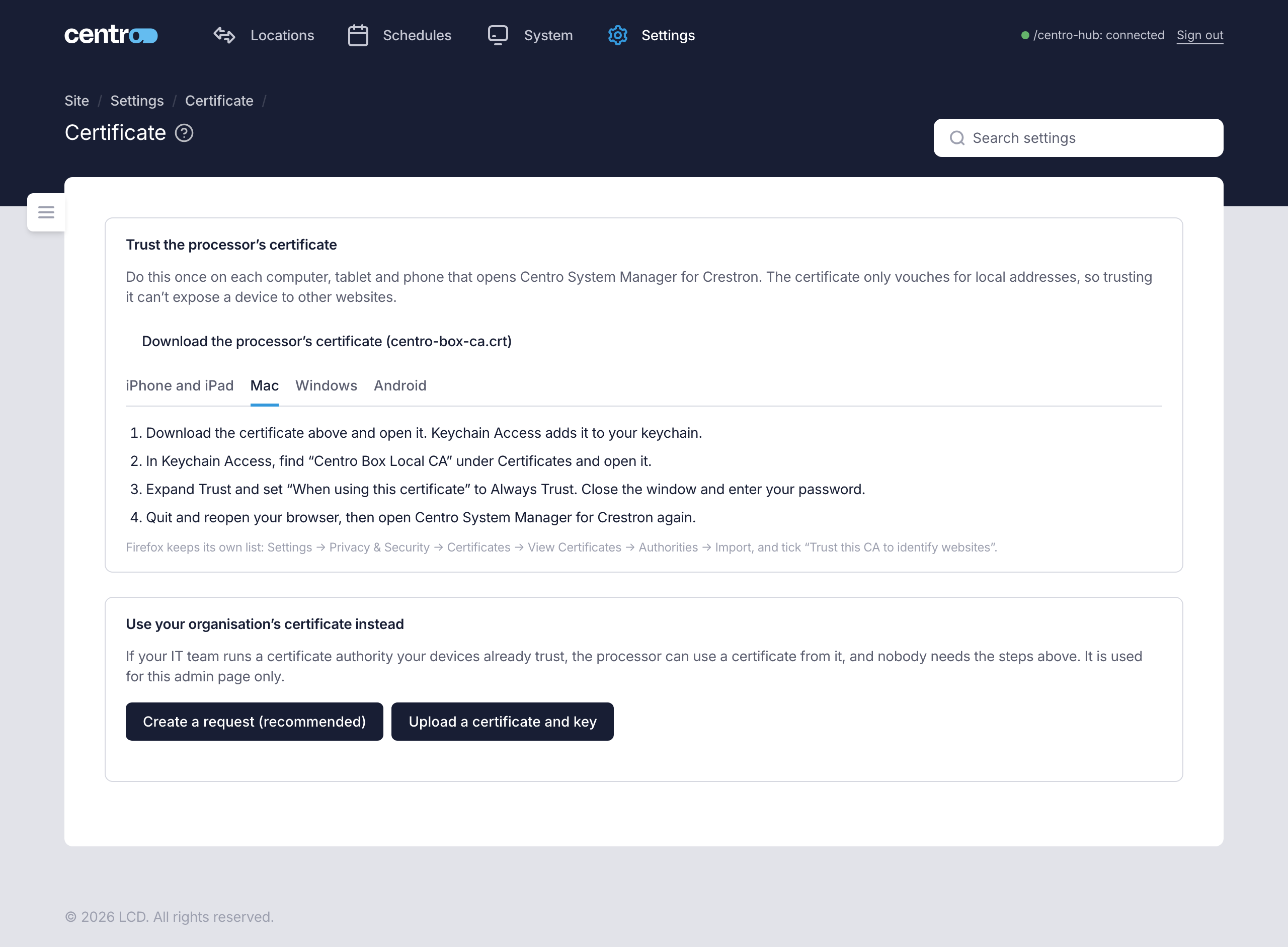 The Certificate page, with the download link, the trust steps for each kind of device and the two buttons for your organisation's certificate